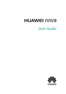Huawei Nova manual. Camera Instructions.